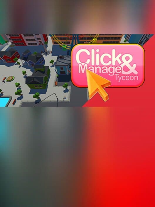 Обложка Click and Manage Tycoon