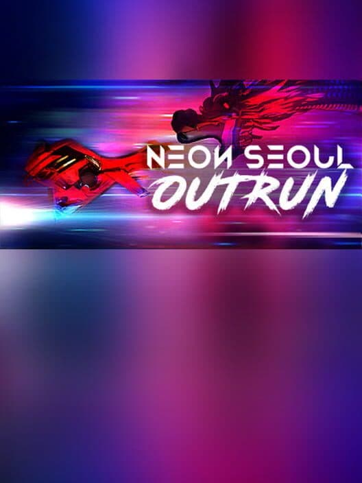 Обложка Neon Seoul: Outrun