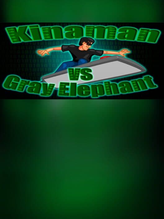 Обложка Kinaman vs Gray Elephant