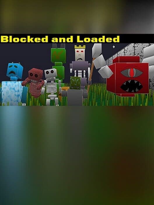 Обложка Blocked and Loaded