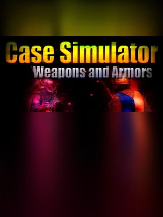 Обложка Case Simulator Weapons and Armors