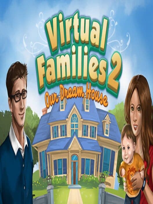 Обложка Virtual Families 2: Our Dream House
