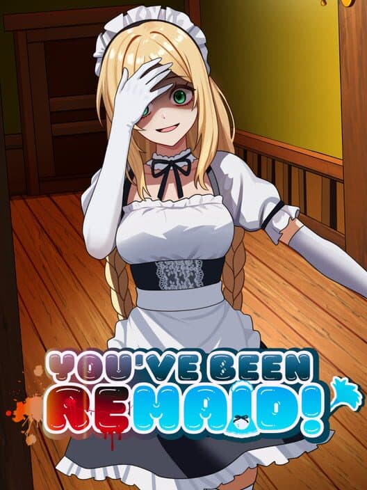 Обложка You've been ReMaid!