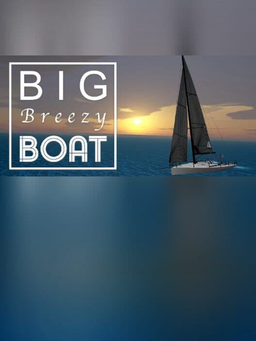 Обложка Big Breezy Boat