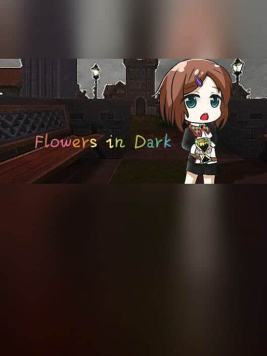 Обложка Flowers in Dark
