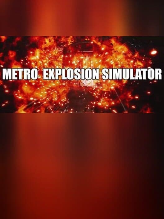 Обложка Metro Explosion Simulator