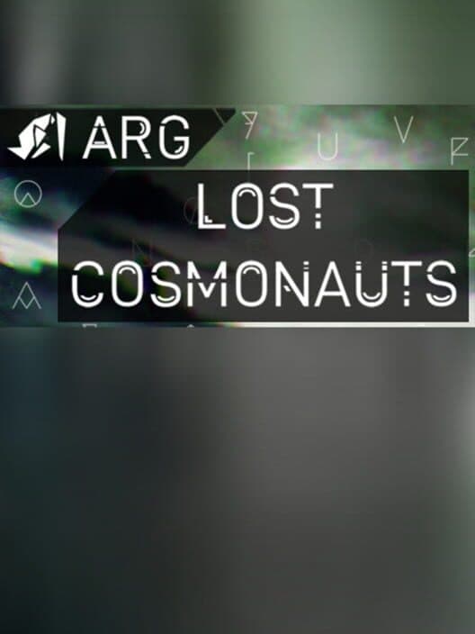 Обложка Lost Cosmonauts ARG
