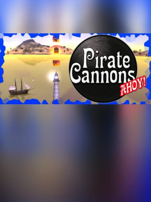 Обложка Pirate Cannons Ahoy!