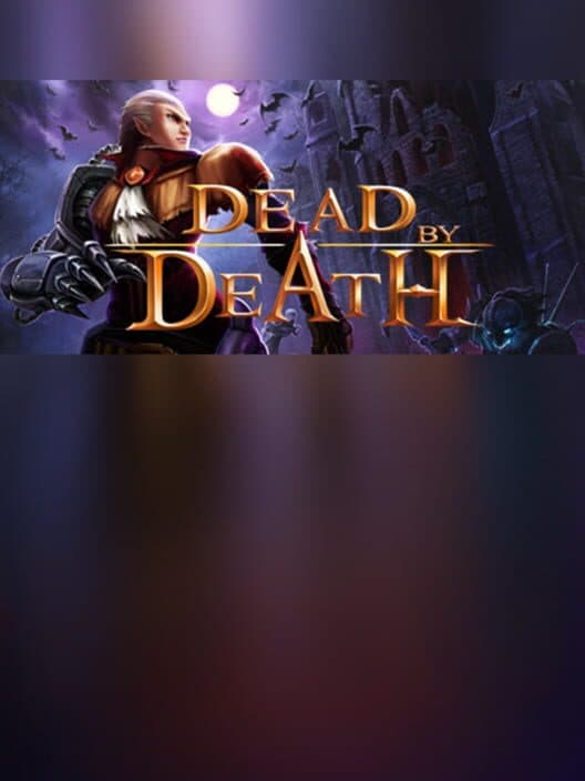 Обложка Dead by Death