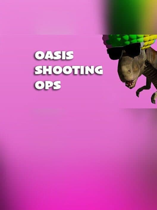 Обложка Oasis Shooting Ops