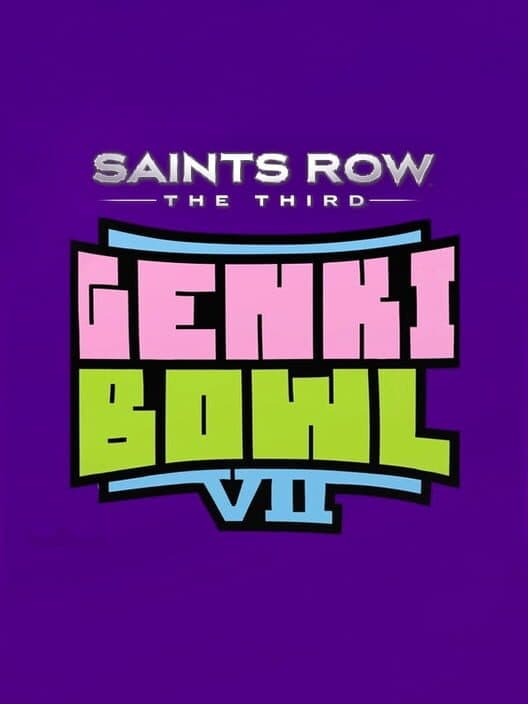 Обложка Saints Row: The Third - Genkibowl VII