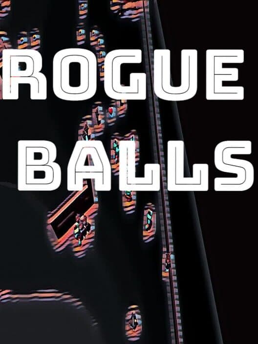Обложка Rogue Balls