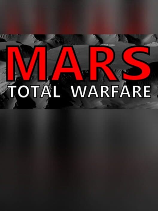 Обложка Mars: Total Warfare