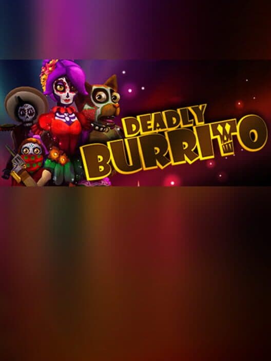 Обложка Deadly Burrito