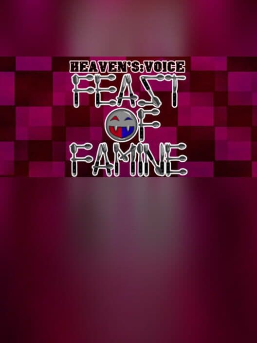 Обложка Heaven's Voice Feast of Famine
