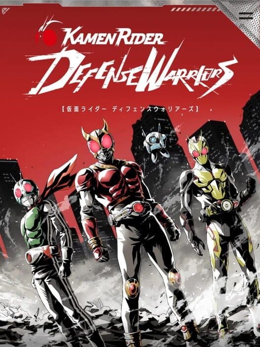 Обложка Kamen Rider Defense Warriors
