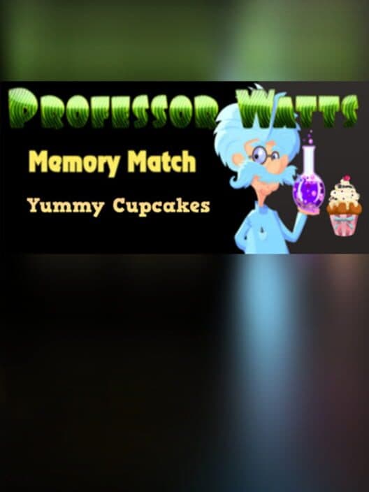Обложка Professor Watts Memory Match: Yummy Cupcakes