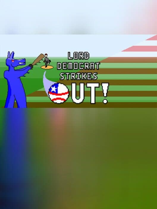 Обложка Lord Democrat Strikes Out!