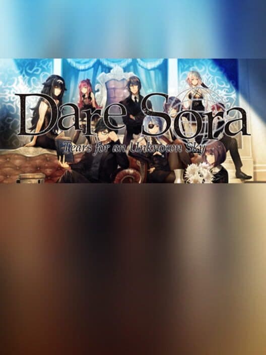 Обложка DareSora: Tears for an Unknown Sky