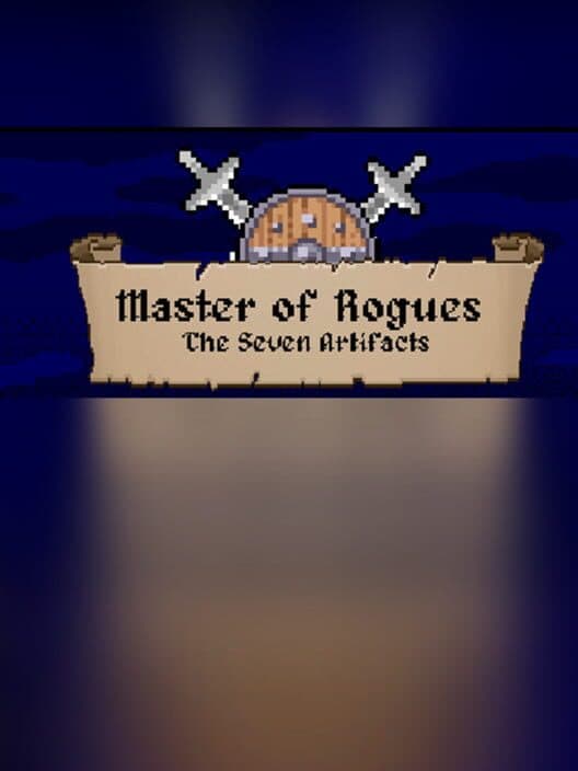Обложка Master of Rogues - The Seven Artifacts