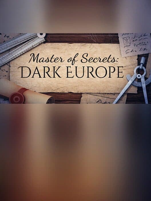 Обложка Master of Secrets: Dark Europe