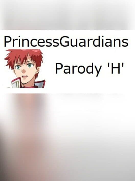 Обложка PrincessGuardiansParodyH