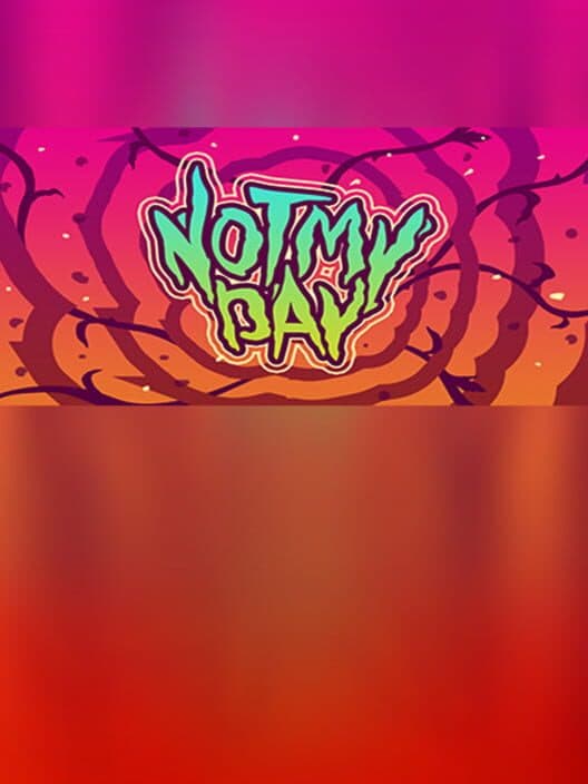 Обложка Not my day