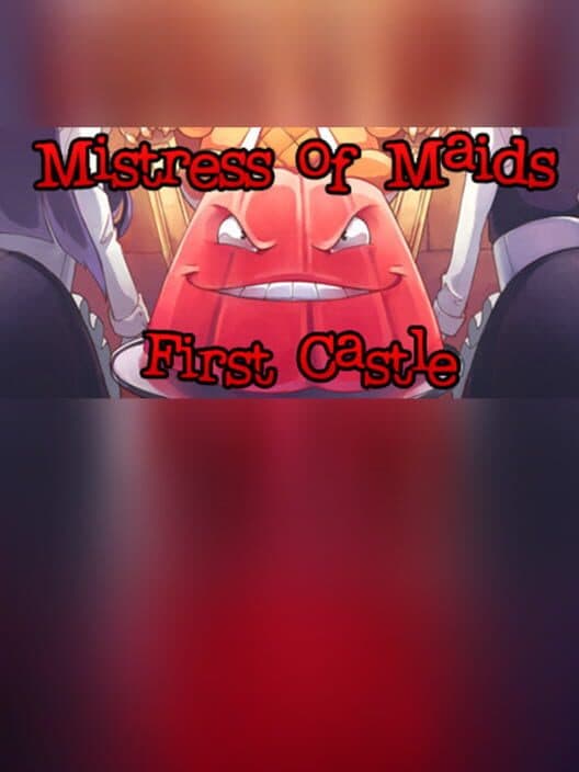 Обложка Mistress of Maids: First Castle