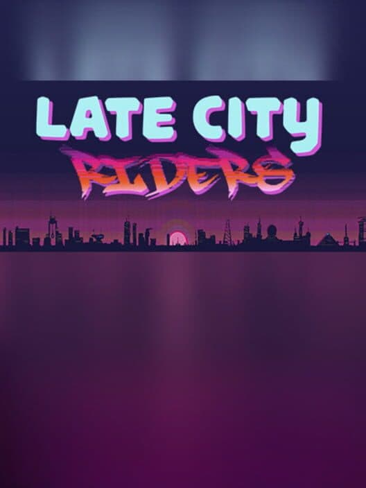 Обложка Late City Riders