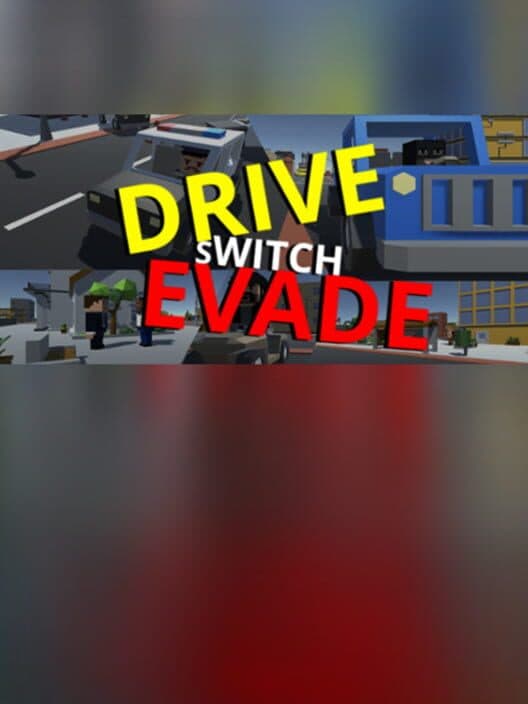 Обложка Drive Switch Evade