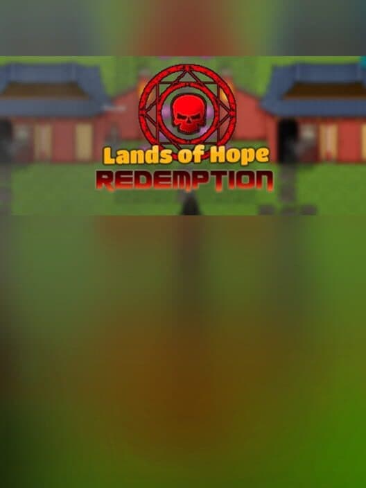 Обложка Lands of Hope Redemption