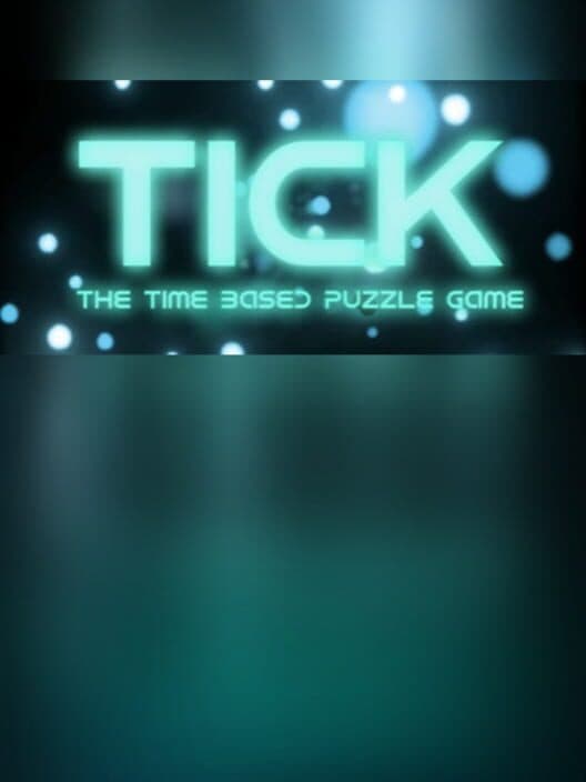 Обложка Tick: The Time Based Puzzle Game