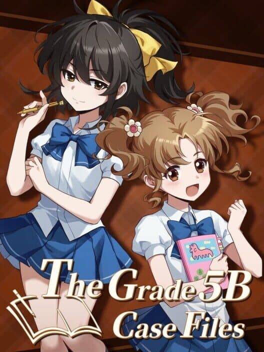 Обложка The Grade 5B Case Files