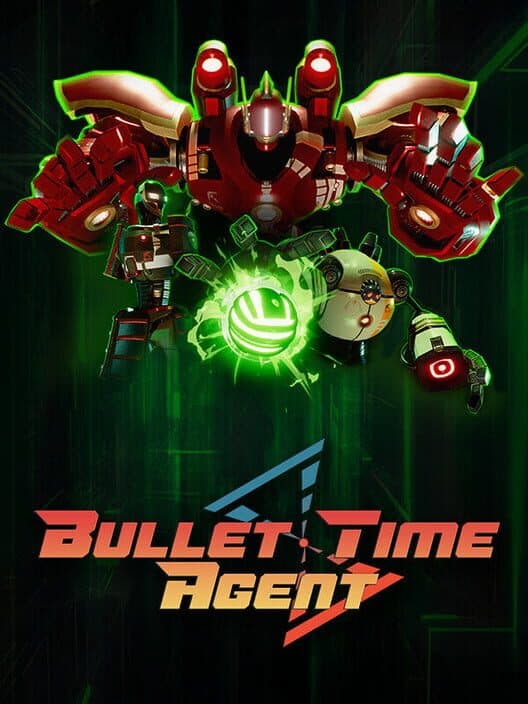 Обложка Bullet Time Agent