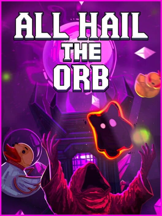 Обложка All Hail the Orb