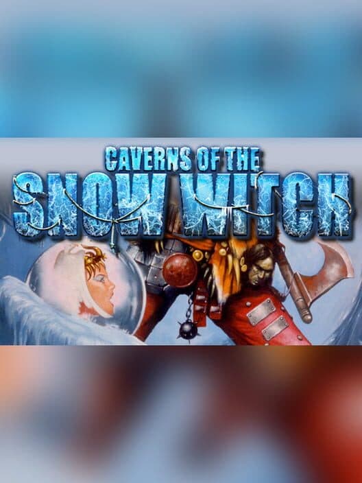 Обложка Fighting Fantasy Classics: Caverns of the Snow Witch