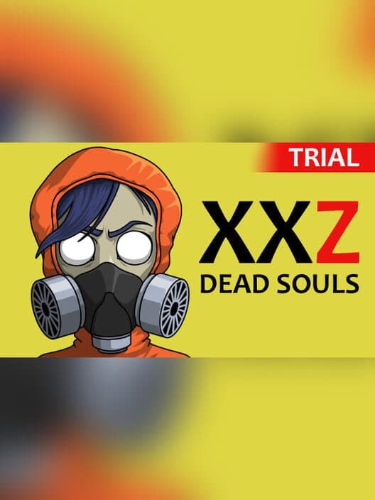 Обложка XXZ: XXL - Dead Souls Trial