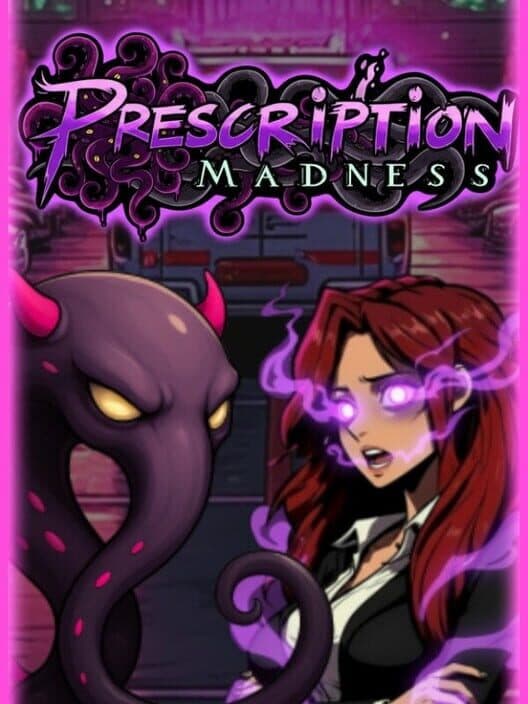 Обложка Prescription: Madness