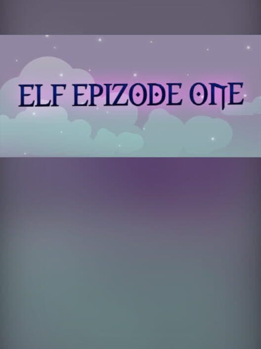 Обложка Elf Epizode One