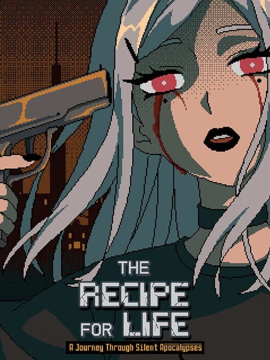Обложка The Recipe for Life. A Journey Through Silent Apocalypses