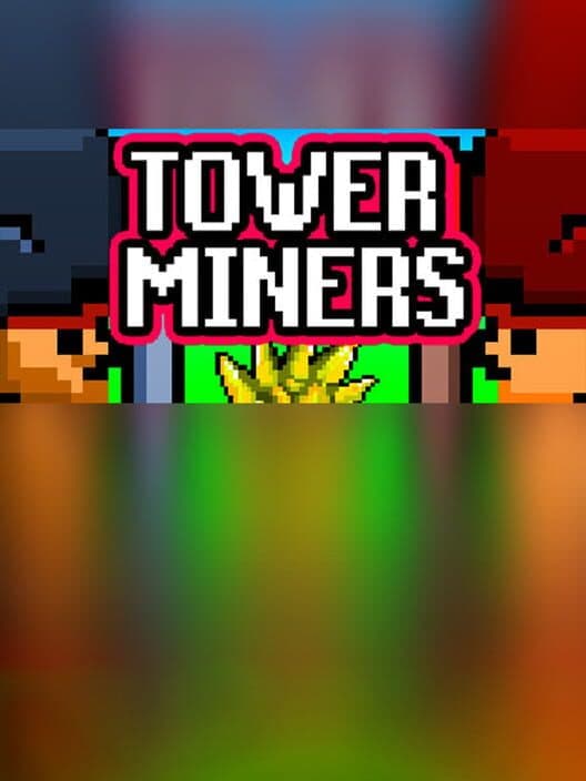 Обложка Tower Miners