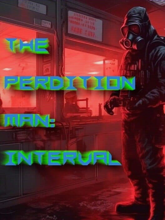 Обложка The Perdition Man: Interval