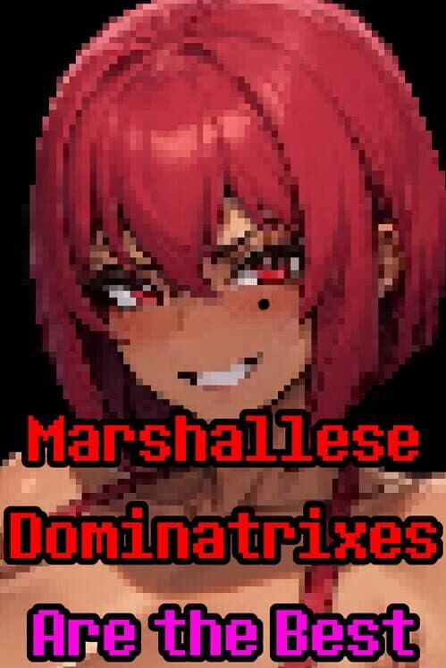 Обложка Marshallese Dominatrixes Are the Best