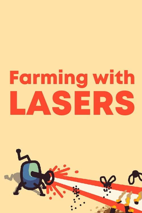 Обложка Farming With Lasers