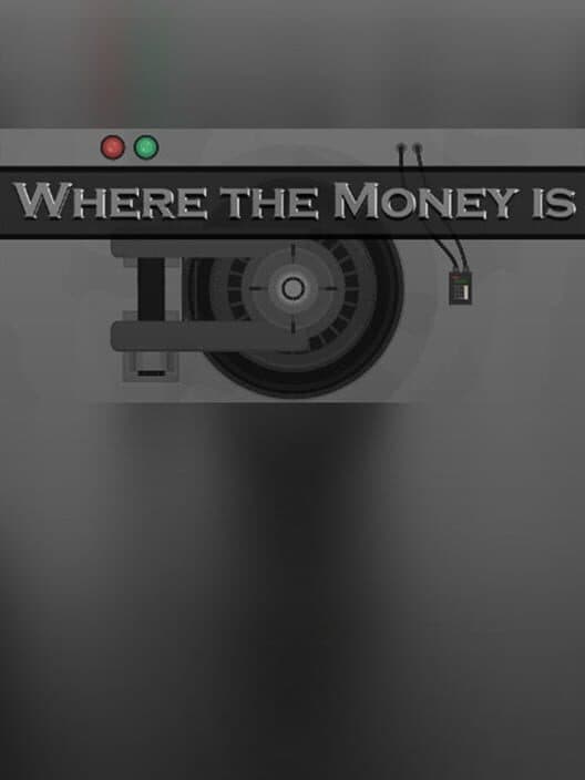 Обложка Where the Money Is