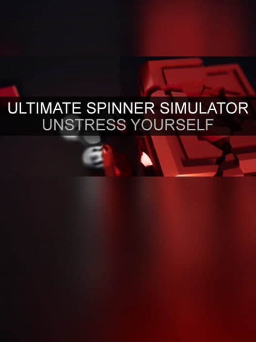 Обложка Ultimate Spinner Simulator - Unstress Yourself