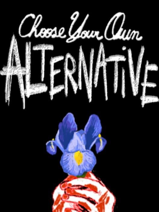 Обложка Choose Your Own Alternative