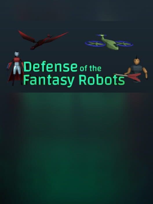 Обложка Defense of the Fantasy Robots