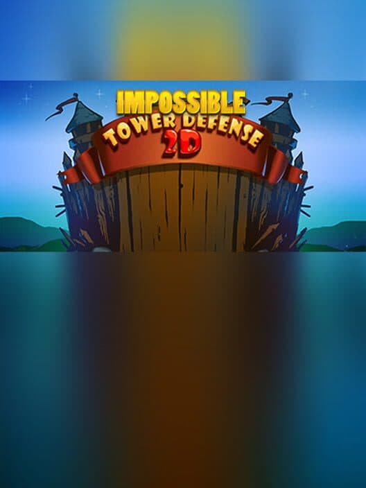 Обложка Impossible Tower Defense