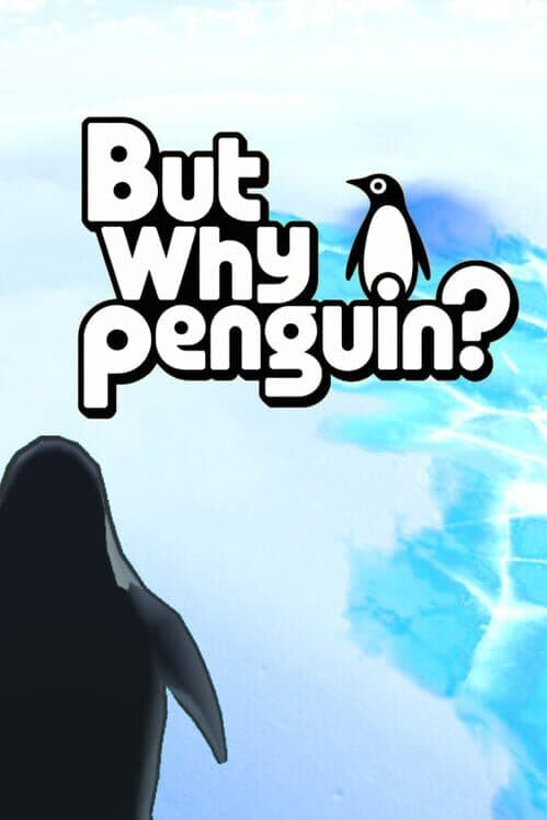 Обложка But Why Penguin?